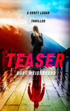 Weissbourd, B: Teaser