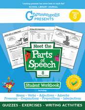 Grammaropolis: The Parts of Speech Workbook