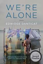 We're Alone