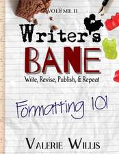 Willis, V: Formatting 101