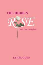 The Hidden Rose