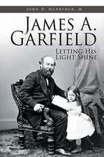 JAMES A GARFIELD