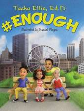 #ENOUGH