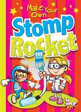 Make Your Own Stomp Rocket