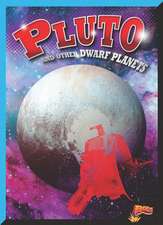 Pluto and Other Dwarf Planets