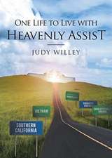 One Life to Live with Heavenly Assist