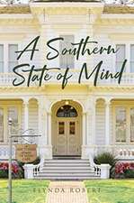 A Southern State of Mind