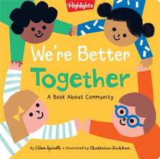 We′re Better Together