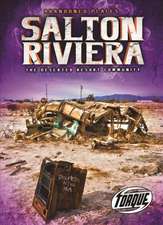 Salton Riviera: The Deserted Resort Community