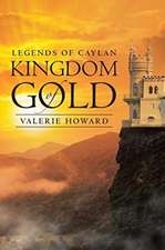 Legends of Caylan Kingdom of Gold