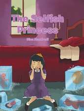 The Selfish Princess
