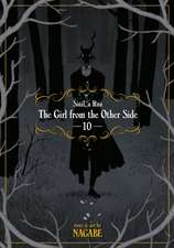 The Girl from the Other Side: Siúil, a Rún Vol. 10