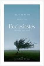Ecclesiastes - Chasing the Wind