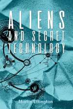 Aliens and Secret Technology