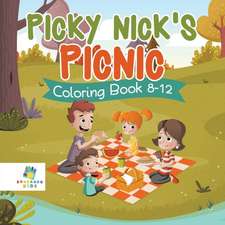 Picky Nick's Picnic | Coloring Book 8-12