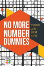 No More Number Dummies | Sudoku Large Print Hard