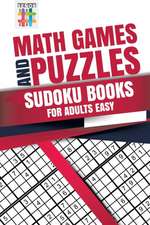 Math Games and Puzzles | Sudoku Books for Adults Easy