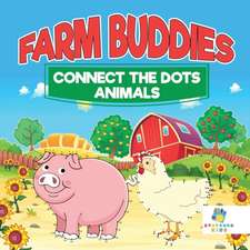 Farm Buddies Connect the Dots Animals