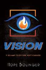 Bolinger, H: Vision