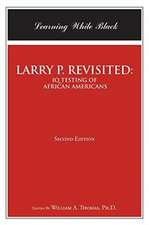 LARRY P. REVISITED