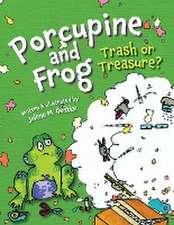 Porcupine and Frog