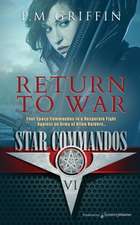 Griffin, P: RETURN TO WAR