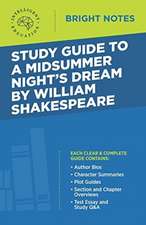 Study Guide to A Midsummer Night's Dream by William Shakespeare