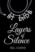 Layers of Silence