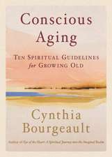 Conscious Aging