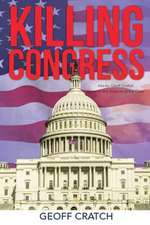 Killing Congress