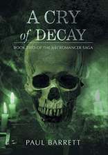 Cry of Decay