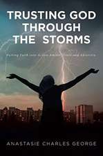 Trusting God Through the Storms