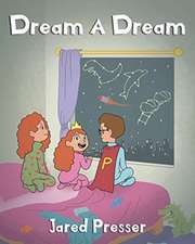 Dream A Dream