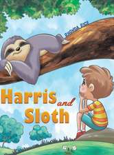 Harris and Sloth