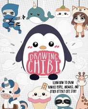 Drawing Chibi: Learn How to Draw Kawaii People, Creatures, and Other Utterly Cute Stuff