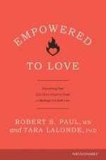 Empowered to Love