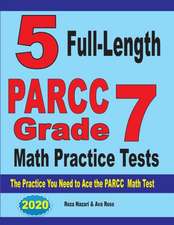 5 Full-Length PARCC Grade 7 Math Practice Tests