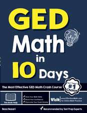 GED Math in 10 Days: The Most Effective GED Math Crash Course