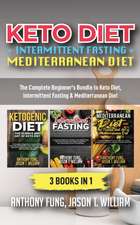 Keto Diet + Intermittent Fasting + Mediterranean Diet