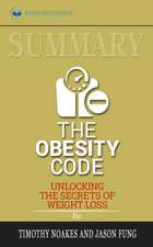 Summary of The Obesity Code