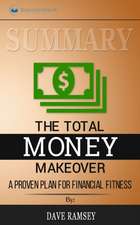 Summary of The Total Money Makeover