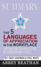 Summary of The 5 Languages of Appreciation in the Workplace