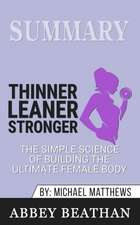 Summary of Thinner Leaner Stronger