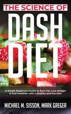 The Science of Dash Diet