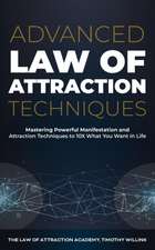 Advanced Law of Attraction Techniques