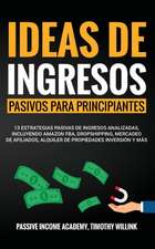 Ideas de ingresos pasivos para principiantes