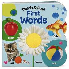 Touch & Feel First Words