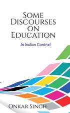 Some Discourses on Education