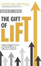 The Gift of Lift