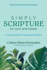 Simply Scripture for Lent and Easter